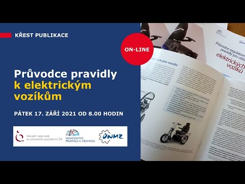 Křest "Publikace regulatorními pravidly pro oblast elektrických vozíků"