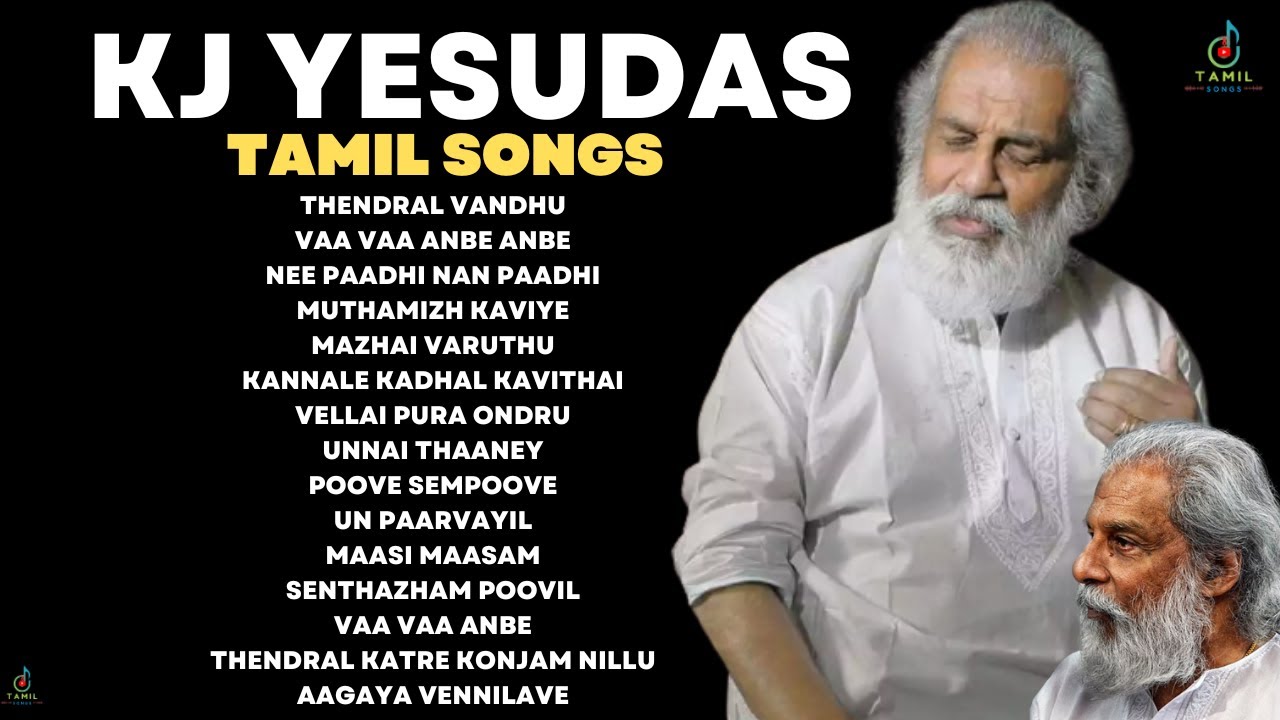 KJ Yesudas Tamil Songs  Special Songs by Yesudas