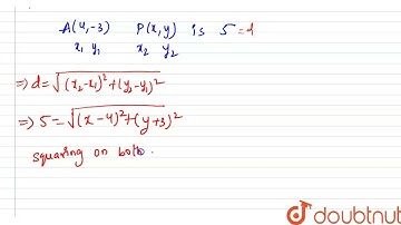 Find the equation of locus of a point which is at a distance 5 from A (    |Class 11 MATH | Doubtnut