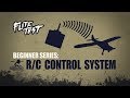 Flite Test: RC Planes for Beginners: R/C Control System - Beginner Series - Ep. 3