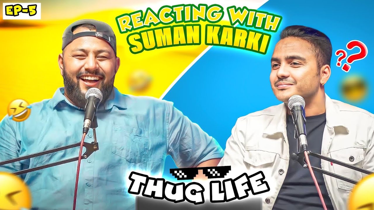 SUMAN KARKI THUG LIFE