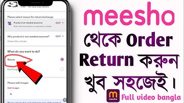 How to Return & Exchange Meesho Product | Meesho Product Return kaise kare | in bangla