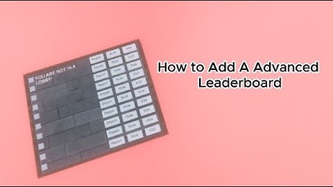 How To Add Advanced Leaderboard To Your Gtag Fan Game