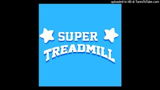 super treadmill - main theme (good mix)