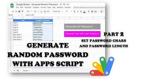 Google Apps Script - Google Sheets - Generate Random Password Part 2: Set Password Chars and Length