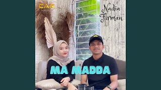 Ma Madda _ Nadia & Firman