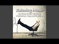 Relaxing music for your ears