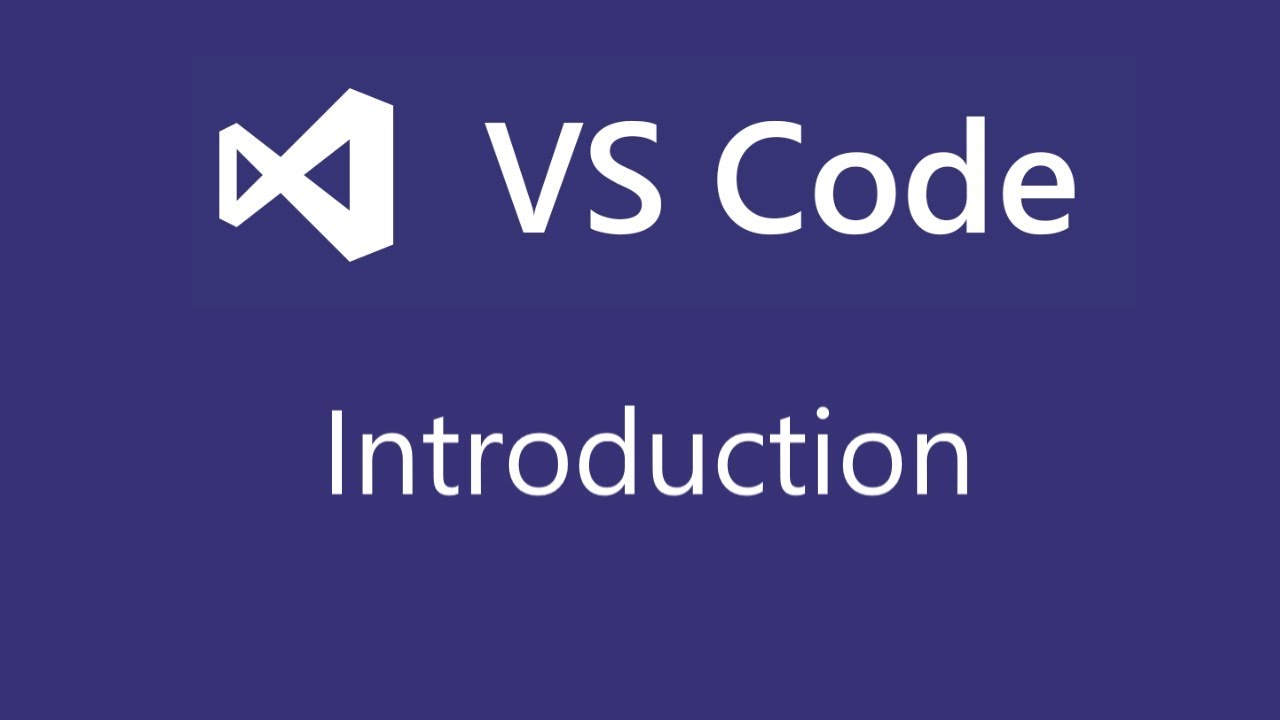 Visual Studio Code Tutorial for Beginners - Introduction 