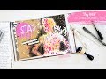 "Stay Wild" Art Journaling Process Video + + + INKIE QUILL
