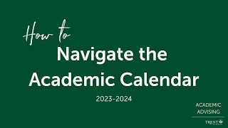 Navigating the 2023-2024 Undergraduate Academic Calendar (Trent University)