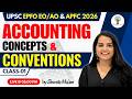 UPSC EPFO EO/AO & APFC 2026 | Accounting Concepts & Conventions | Class 02 | Shweta Ma'am
