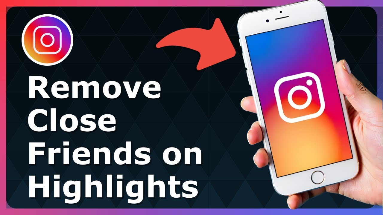 How To Remove Close Friends On Instagram Highlights Full Guide YouTube how-to-remove-close-friends-on-instagram-highlights-full-guide-youtube