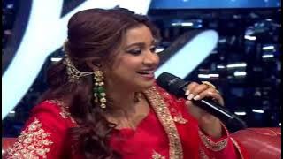 Shreya ghoshal | Aji ruth kar ab | Aji rooth kar ab | Indian idol today 2 march