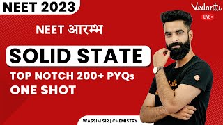 SOLID STATE | Chemistry Class 11 | Top notch 200+ PYQs | NEET 2023 | Wassim Sir