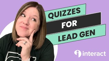 How to Use Interact Quiz Maker for Lead Generation