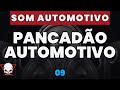 Pancadão Automotivo 09 - Prod. Fabrício Cesar