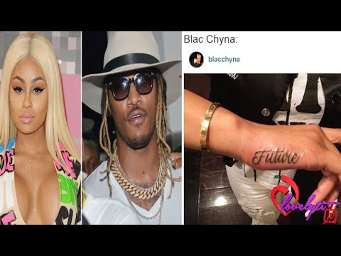 Future Slams Blac Chyna Dating Rumors After She Gets Tattoo of His Name  Single  Focusing on What Makes Me H  Entertainment Tonight