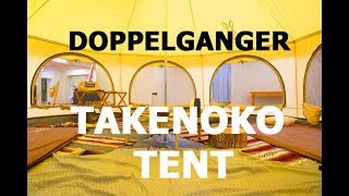 コスパ最高！ DOPPELGANGR TAKENOKO TENTに入ってみた