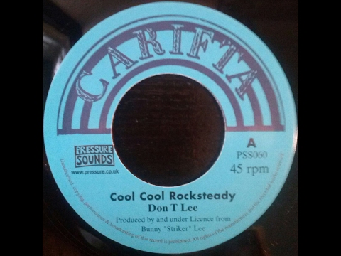 英7” Don T Lee / Glen Adams & Alva  Cool Cool Rocksteady / S-h-i (Im Shocking) PSS060 NOT ON LABEL/ PRESSU /00080 hqdefault.jpg