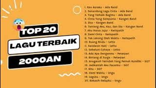 Lagu POP Indonesia Tahun 2000an - Letto, Peterpan, Ada Band, Ungu, Kerispatih, Sheila On 7