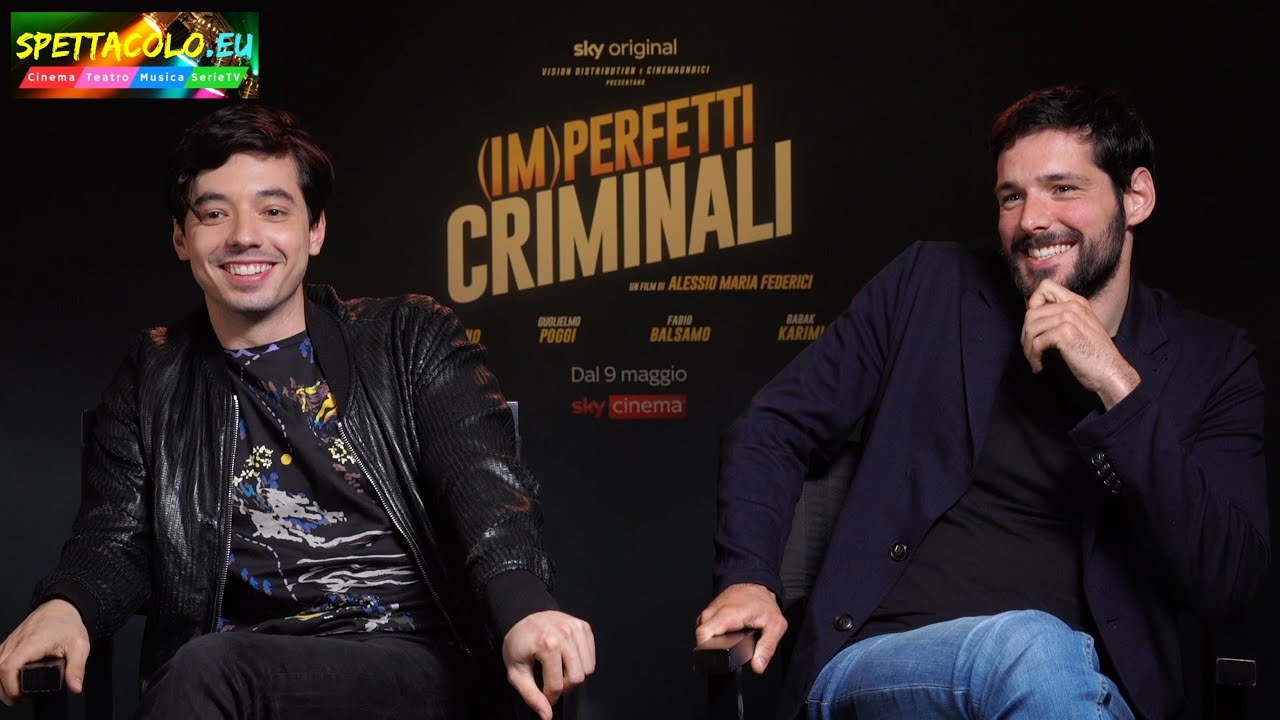 (Im)perfetti criminali, intervista a Filippo Scicchitano, Guglielmo Poggi e Fabio Balsamo