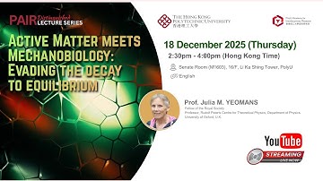PAIR Distinguished Lecture by Prof. Julia M. YEOMANS (18 Dec 2025)