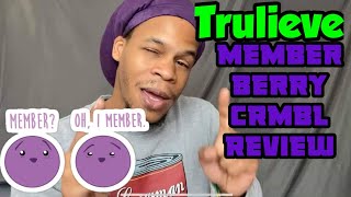 Trulieve Member Berry CRMBL Review