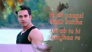 ye dil pagal bana baitha