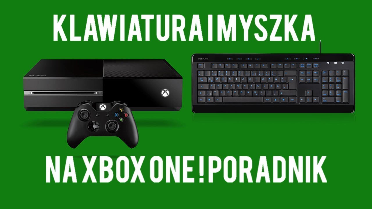 Jak podłączyć myszke i klawiature do Xbox one s / Poradnik! - YouTube