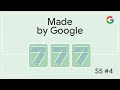 Made by Google Podcast S5E4 | Tired of outdated phones?