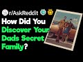 Have You Ever Met Someone With A Secret Second Family?