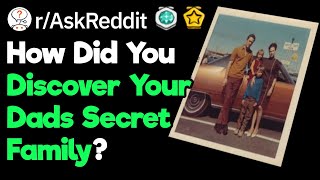 Have You Ever Met Someone With A Secret Second Family?