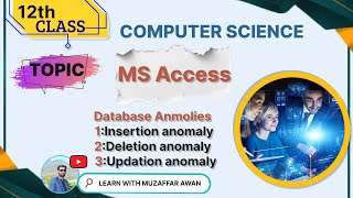 Normalization|database anomalies|insertion anomaly|deletion anomaly|updation anomaly|ICS 