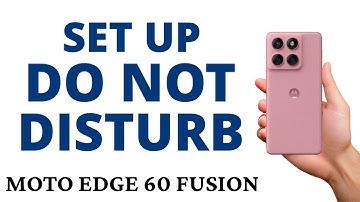 How to SET UP the DO NOT DISTURB on the MOTO EDGE 60 FUSION!