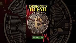 Why Bitcoin Actually Failed Part 3