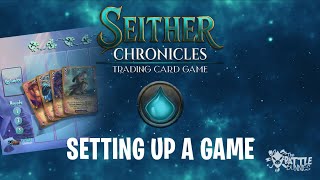 How to Play Seither Chronicles | Ch. 1: Setting up a Game screenshot 3