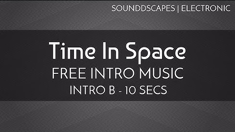 Free Intro Music - Free Songs To Use - 