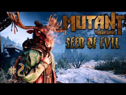 Видео: Mutant Year Zero: Seed of Evil - #Прохождение 2 #Сложность Сурово!