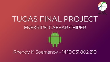 Tutorial Aplikasi Enskripsi Caesar Chiper berbasis Android (Tugas)