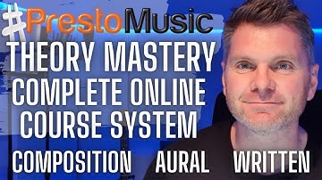MUSIC THEORY MASTERY - COMPLETE ONLINE COURSE SYSTEM - GRADE 5 THEORY, COMPOSITION, AURAL