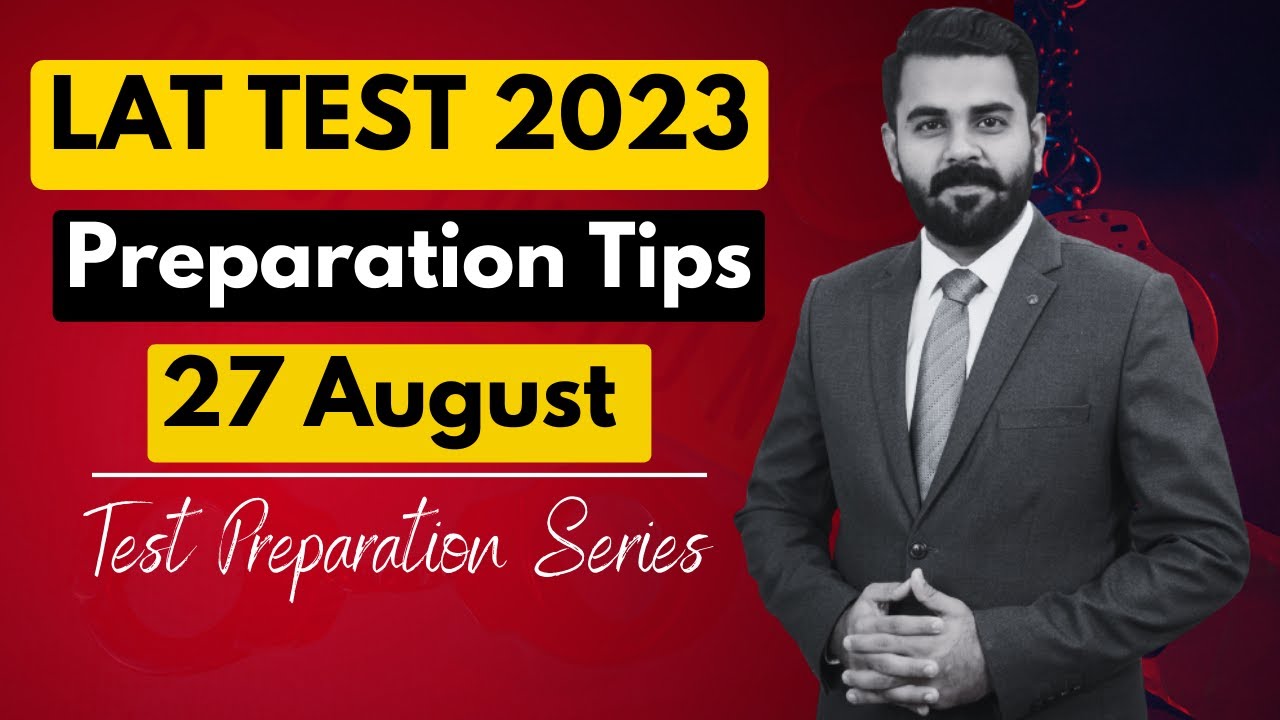 How to prepare LAT Test 2023 27 August LAT Preparation Tips. YouTube