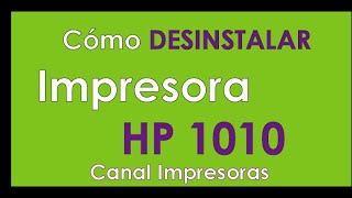 🔴Como desinstalar impresora hp 1010- desisntalar una impresora