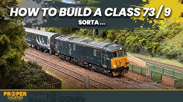I Tried Building a Class 73/9… Here’s What Happened