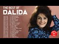 DALIDA Greatest Hits - DALIDA Best Hits - DALIDA Full Album 2021