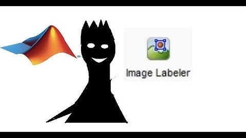 How to use MATLAB image Labeler