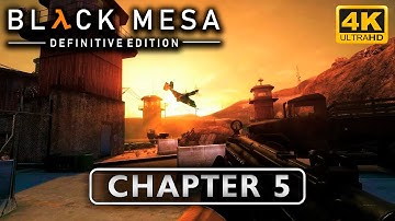 〈4K〉Black Mesa: Definitive Edition Chapter 5 Walkthrough - No Commentary GamePlay