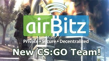 Introducing Team Airbitz - Counter-Strike Edition