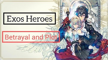 Betrayal and Plot | Exos Heroes ( Chapter 2 ) - Part 1