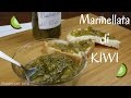 Marmellata di KIWI | Buono per tutti