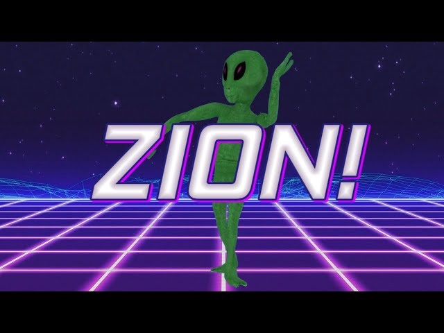 HAPPY BIRTHDAY ZION! - ALIEN REMIX